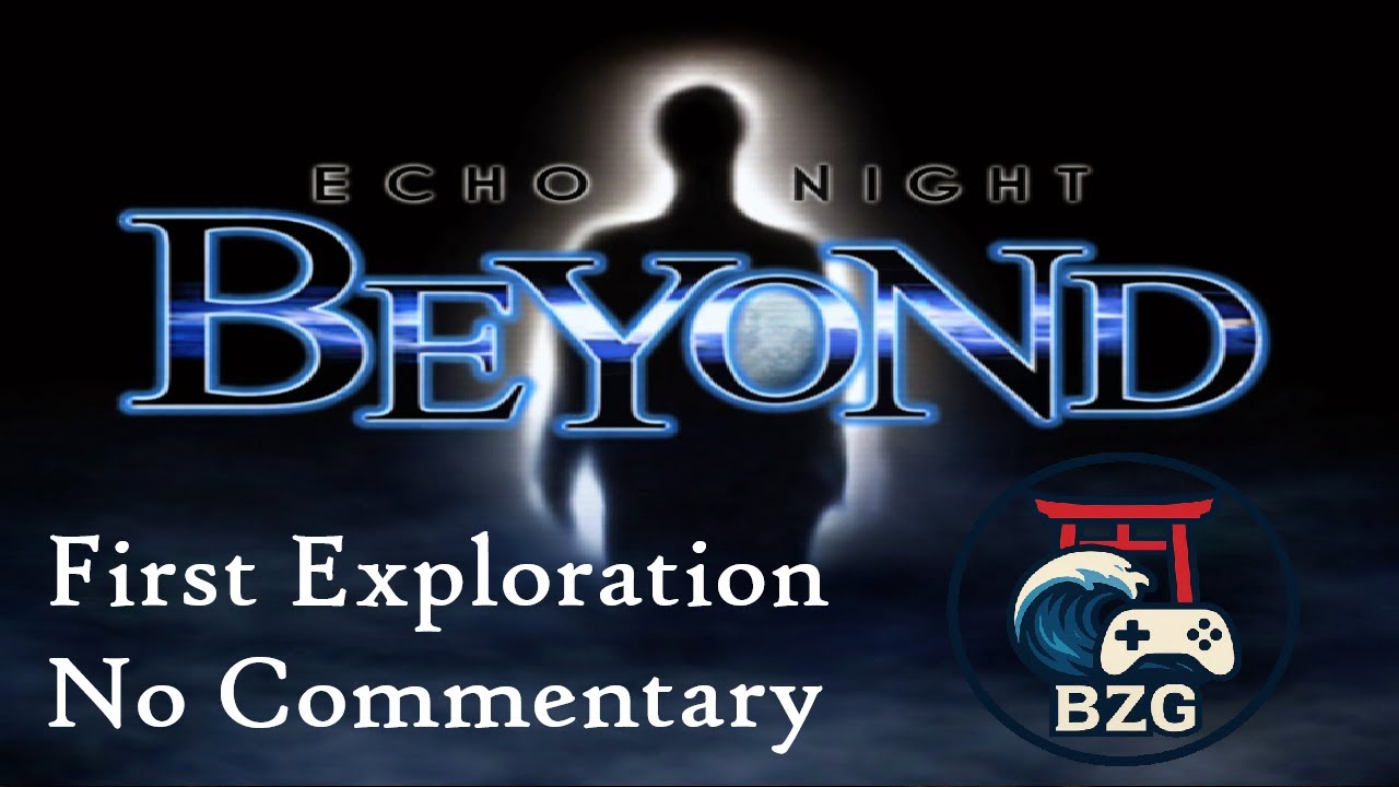 Echo Night: Beyond [PS2] - First Exploration - No Commentary