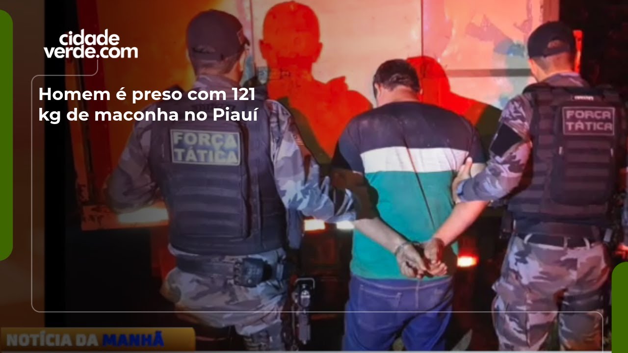 Homem é preso com 121 kg de maconha no Piauí