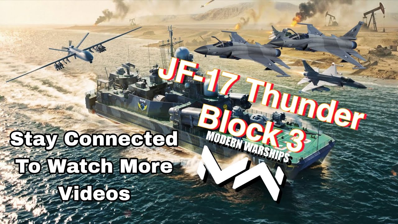JF-17 Thunder Block 3 #modernwarships #mwcreator #gaming 