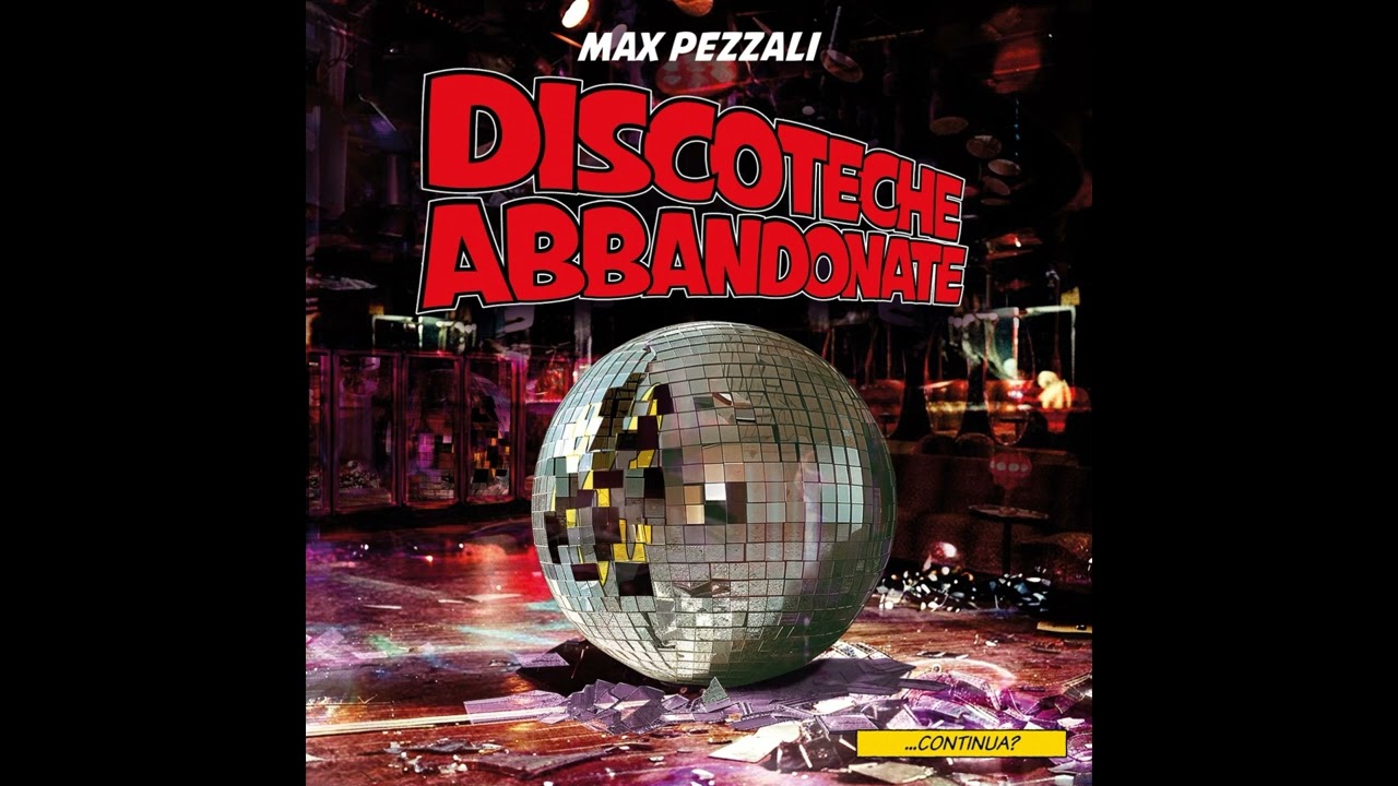 Max Pezzali Discoteche abbandonate
