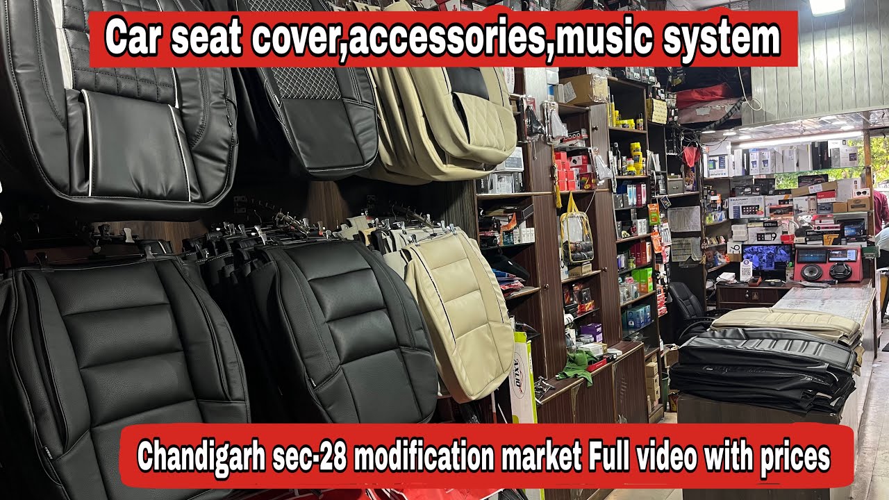car seat cover,accessories,modification,music system market in Chandigarh👌🎉