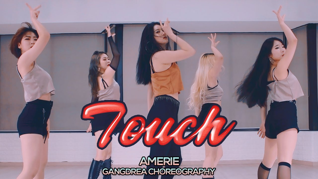 Amerie - Touch : Gangdrea Choreography