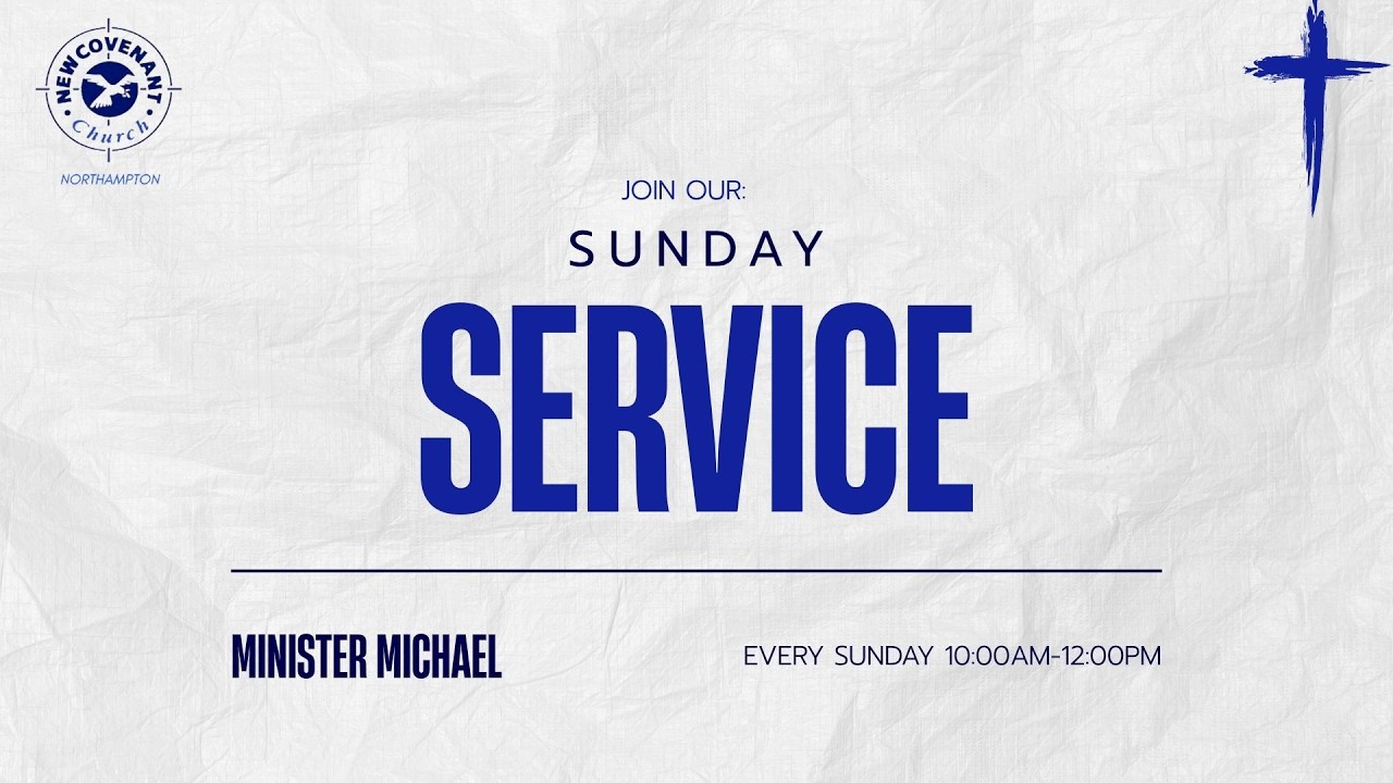 New Covenant Church Northampton - Crossover Service