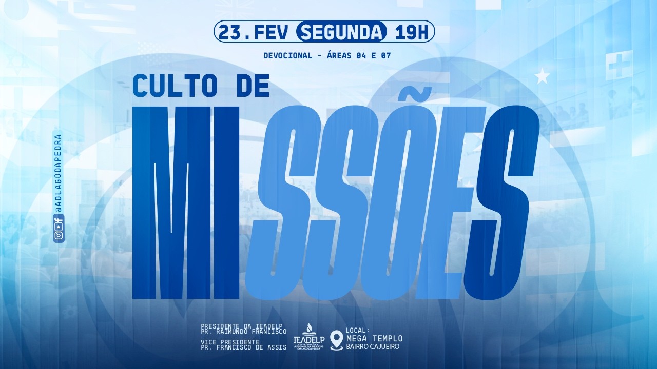 ASSEMBLEIA GERAL | CULTO DE MISSÕES