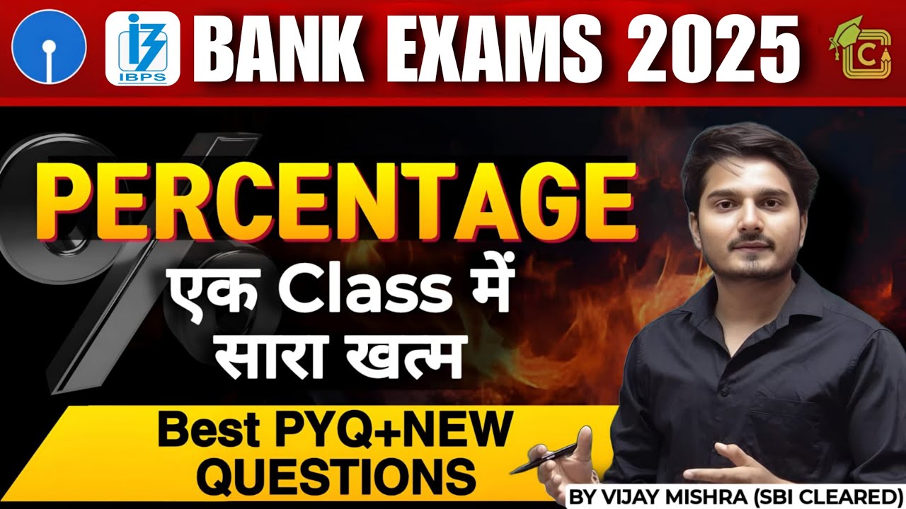 Complete Percentage in One Video | Bank Exams 2025 | IBPS & RRB PO by Vijay Mishra