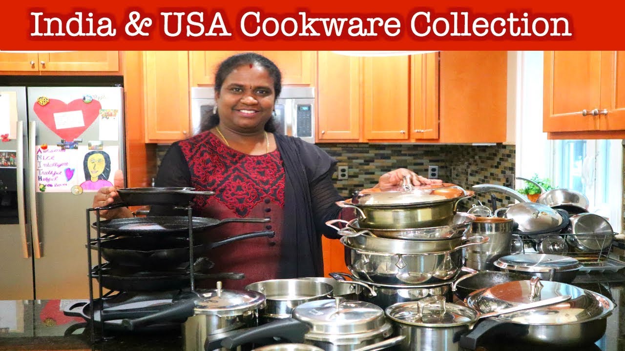 அமெரிக்கா மற்றும் இந்திய சமையல் பாத்திரங்கள் | My USA and India Cookware Collections in Tamil