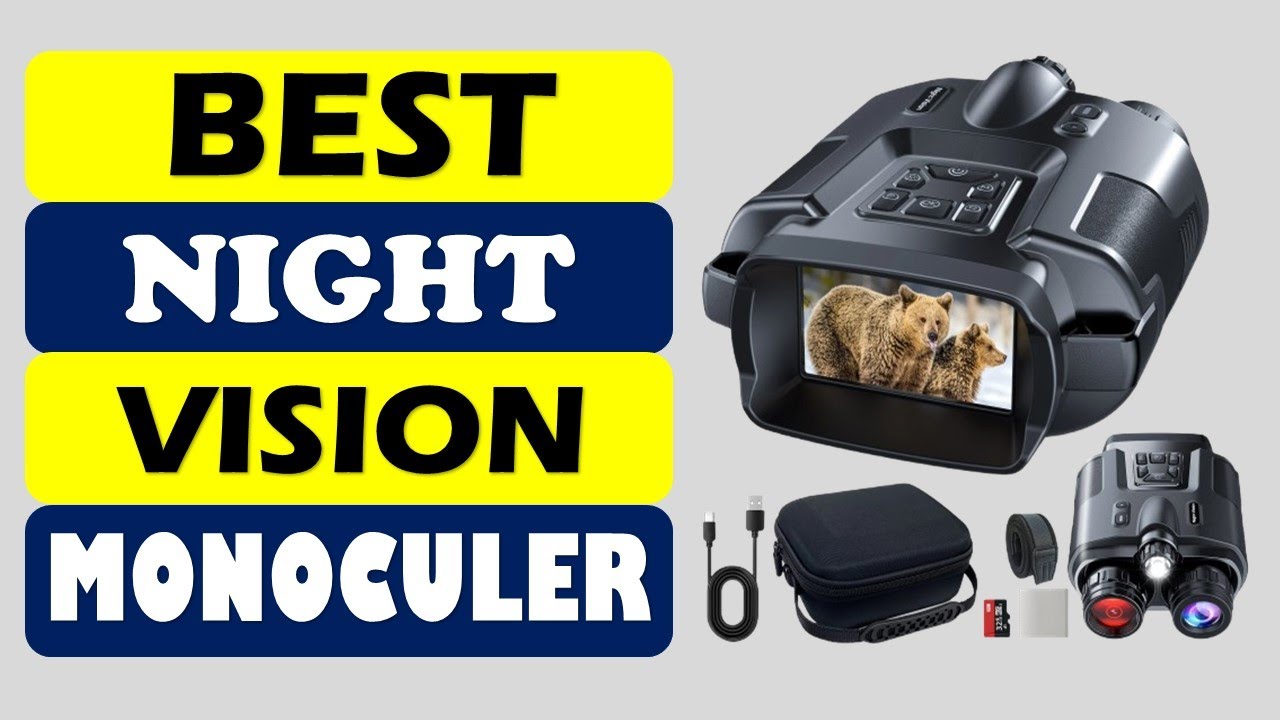 Top 5 Best Night Vision Monocular in 2025