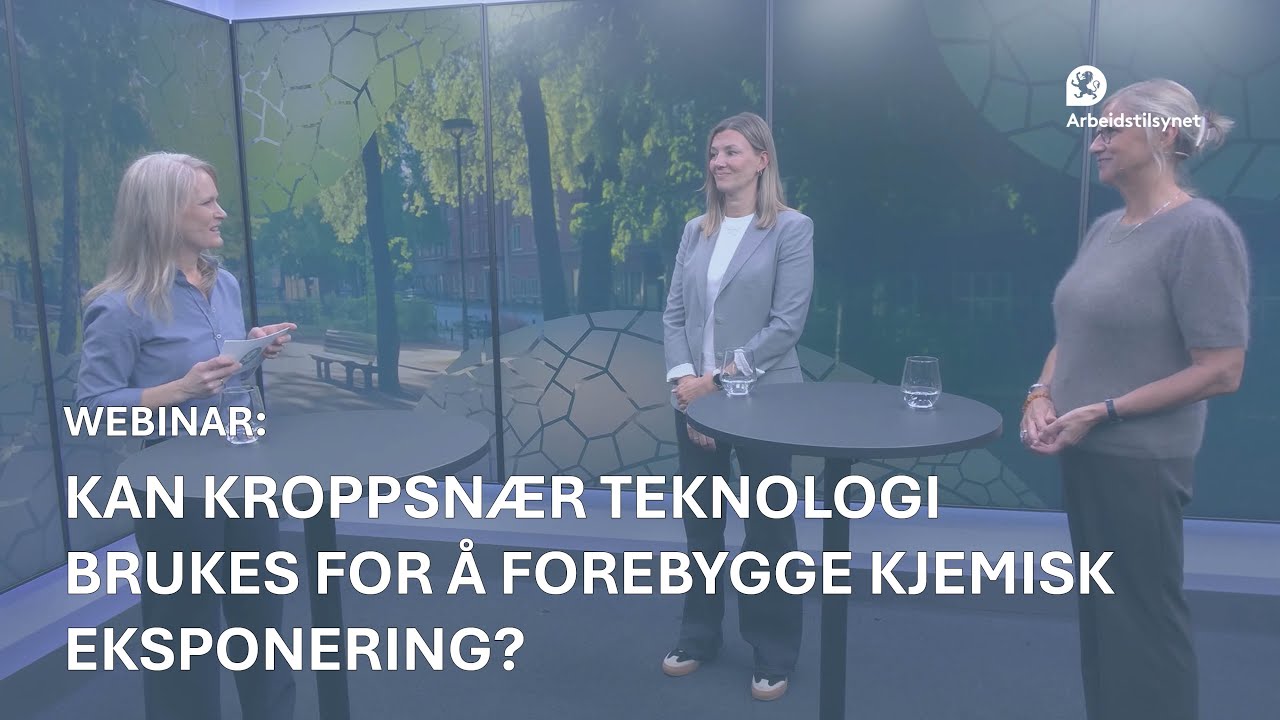 Webinar: Kan kroppsnær teknologi brukes for å forebygge kjemisk eksponering?