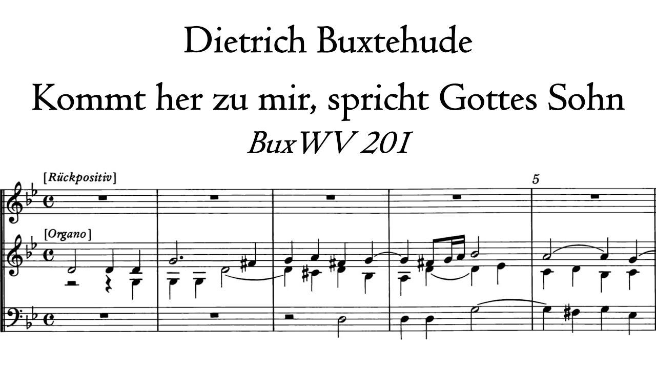 Buxtehude - Kommt her zu mir, BuxWV 201 - Pinerolo, Hauptwerk