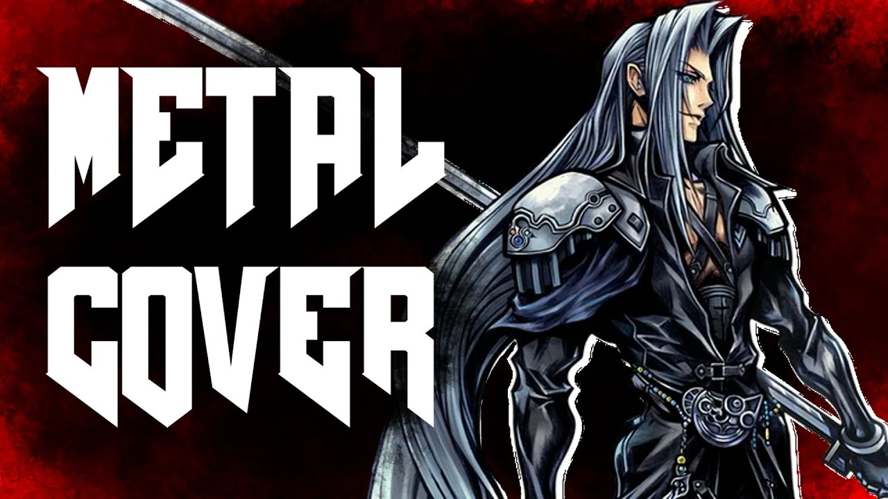 【METAL COVER】ONE WINGED ANGEL - FINAL FANTASY 7