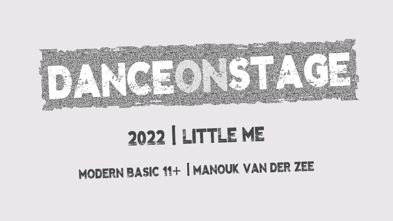 RKDOS | DanceOnStage 2022 | Little Me