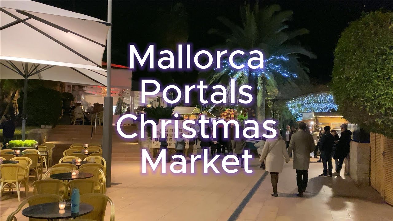 Mallorca Portals Nous - Christmas Market 2024 - 4K60fps - Guided Tour with Subtitles