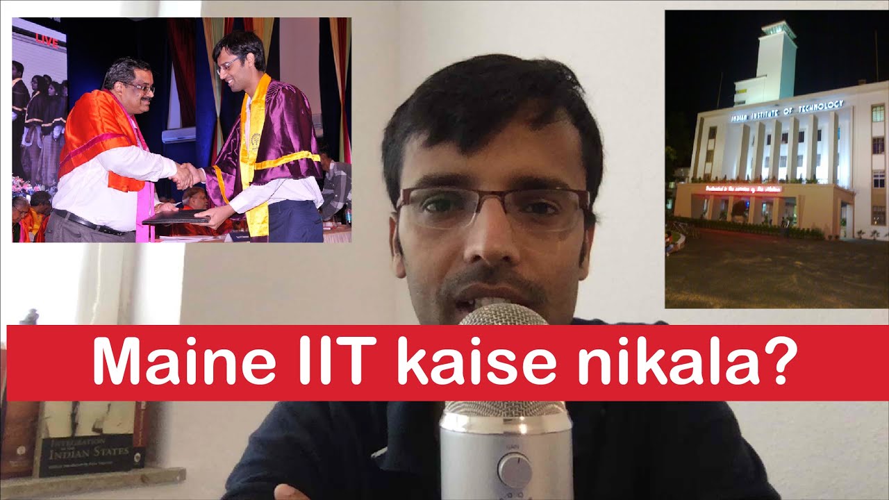 How to crack IIT JEE | My Own Journey