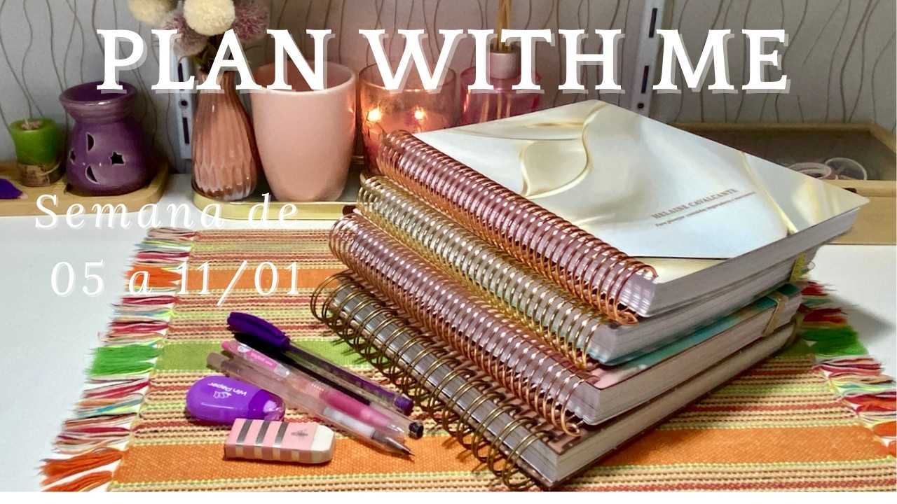 📘PLAN WITH ME 2026 #1I Planejemento da semana 05/01 a 11/01