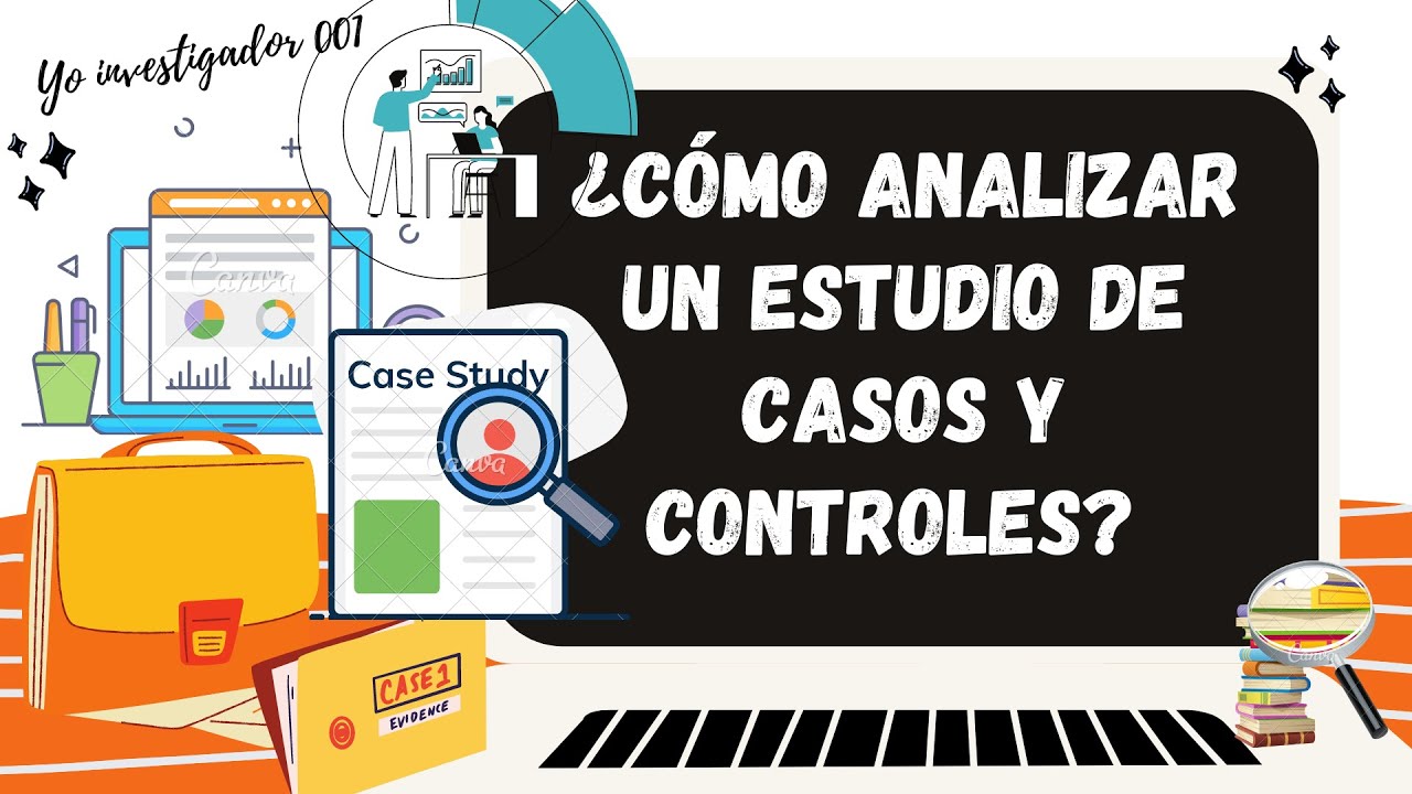 ¿CÓMO ANALIZAR UN ESTUDIO DE CASOS Y CONTROLES? 🤔Guía completa📑