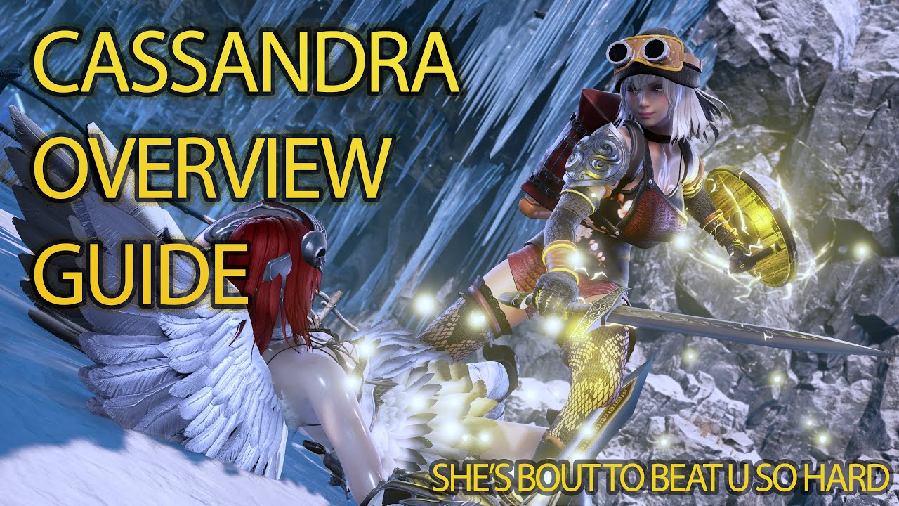 Cassandra Overview Guide! SoulCalibur 6: Move Quirks, Tech-traps, Combos!