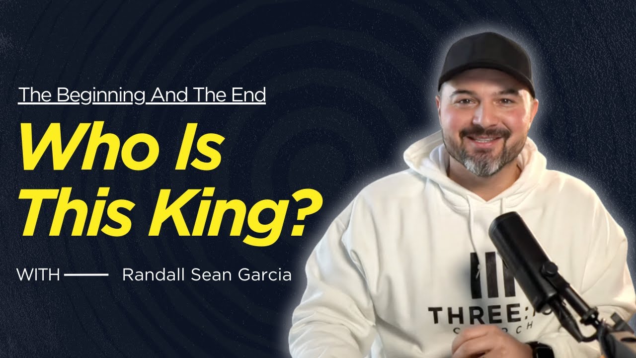 The Beginning and The End - Who is This King? (+ Live Q&A) | Pastor Randall Sean Garcia