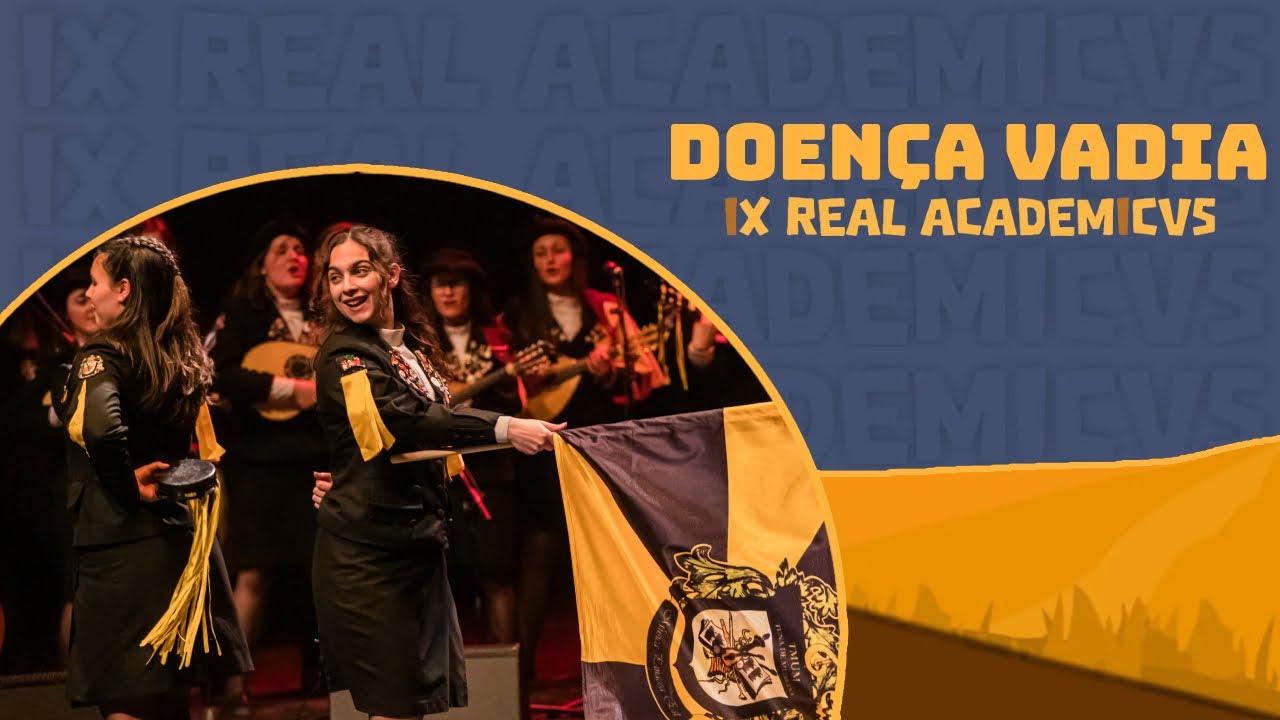 TMUM - Doença Vadia (IX Real Academicvs)