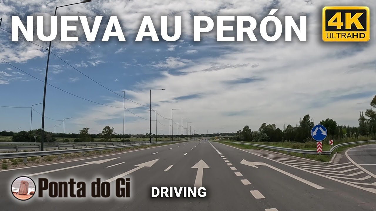 NUEVA AUTOPÍSTA PRESIDENTE PERON #driving 2023 EZEIZA [Provincia de BUENOS AIRES] ARGENTINA