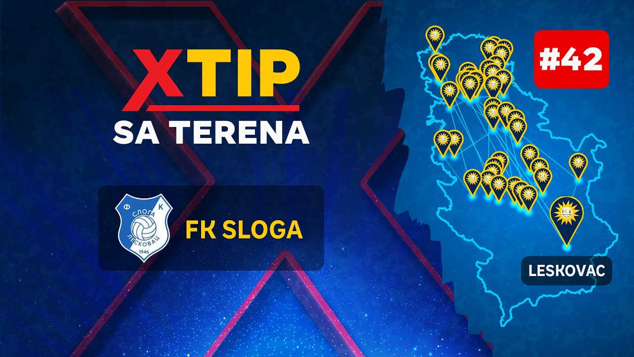 MerkurXtip - Xtip sa terena - FK Sloga Leskovac