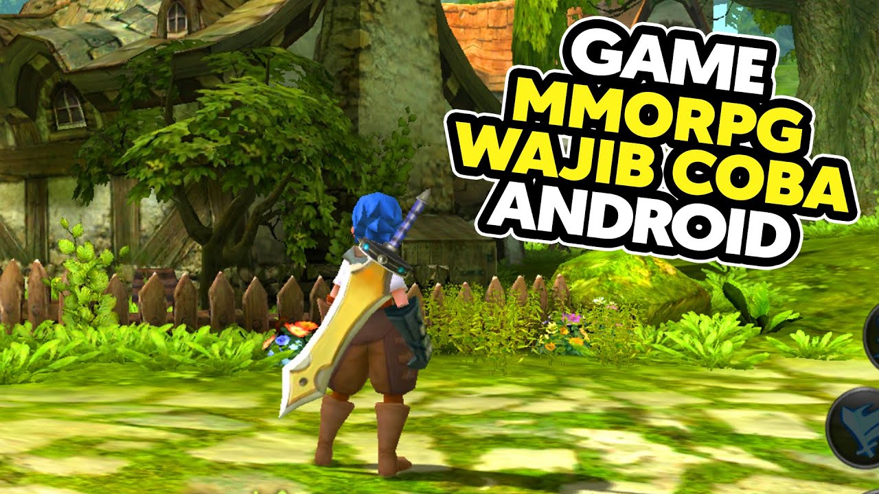 Game MMORPG Android Terbaik 2025 Paling Seru | x7game