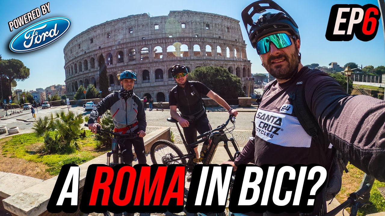 A ROMA IN BICI? PERICOLOSO? GIRO D'ITALIA CON FORD EP6