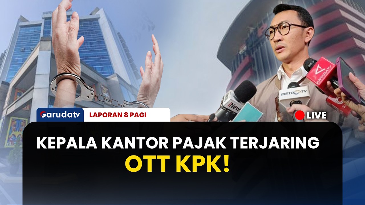OTT KPK di Banjarmasin! Kepala Kantor Pajak Ditangkap, Amankan Uang Tunai di Atas Rp1 Miliar