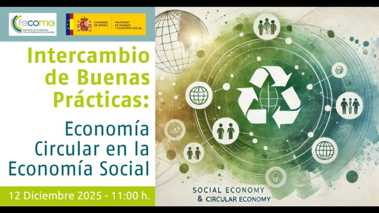Intercambio de Buenas Prácticas | Economía Circular en la Economía Social | FECOMA 🌱