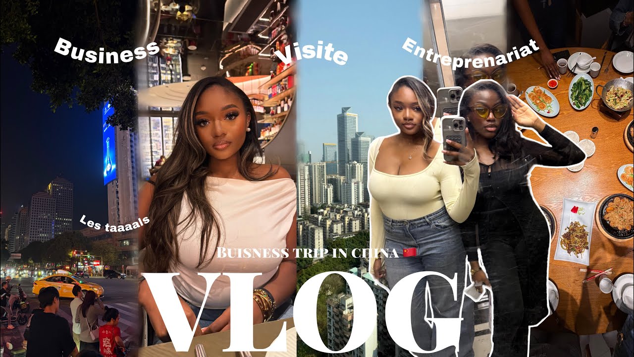 VLOG : on part en Chine pour la création de notre marque !!! 2025 : LES TAAAALS￼