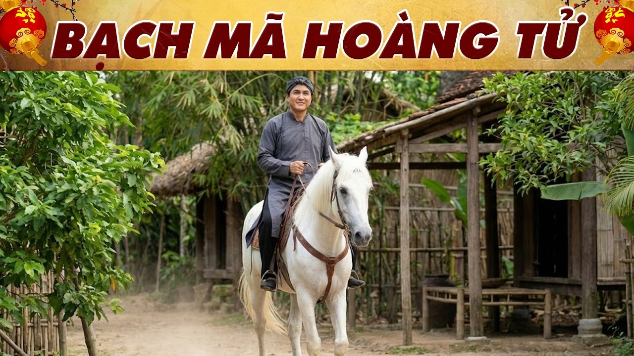 BẠCH MÃ HOÀNG TỬ 🔥CỔ TÍCH VIỆT NAM 2026🔥CỔ TÍCH HAY NHẤT 🔥 PHIM CỔ TÍCH MỚI NHẤT🔥 YÊU CỔ TÍCH | THVL