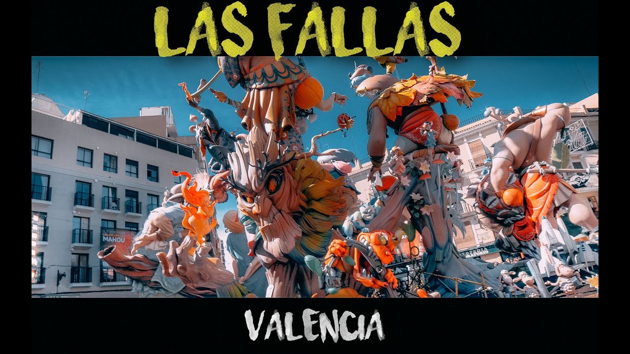 FALLAS Valencia 2018 [Trailer]