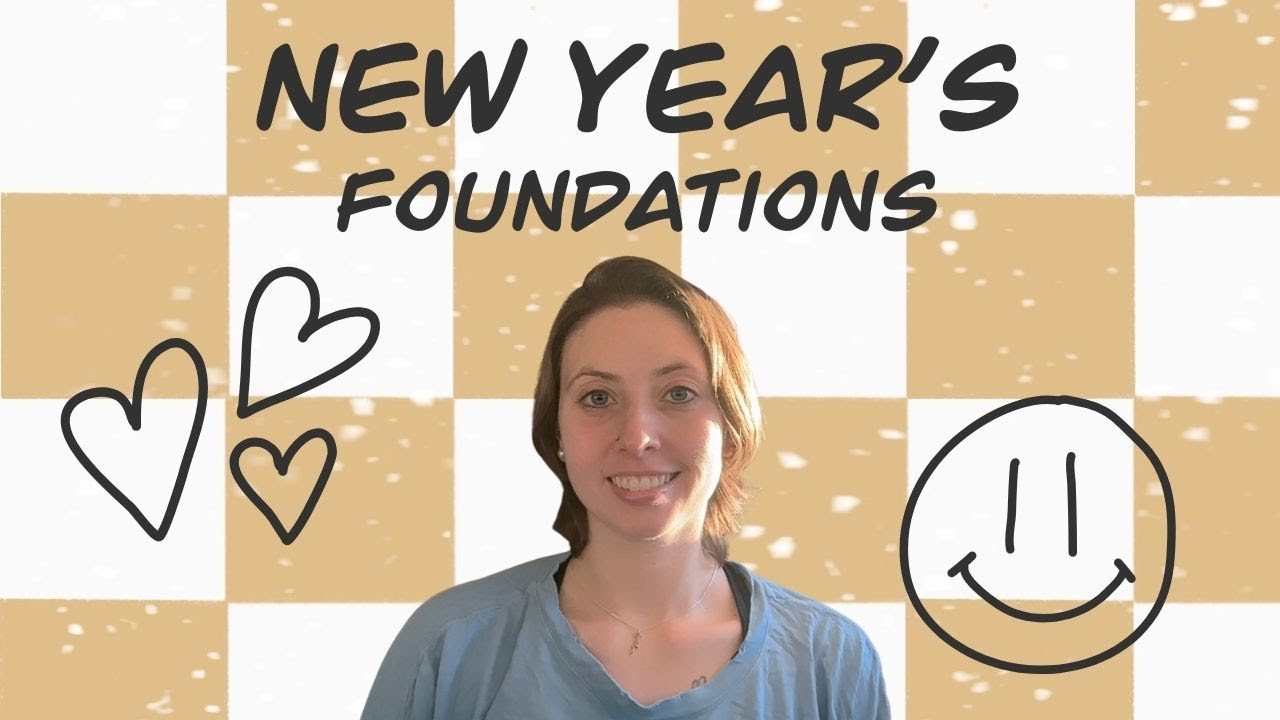 New Year's Foundations