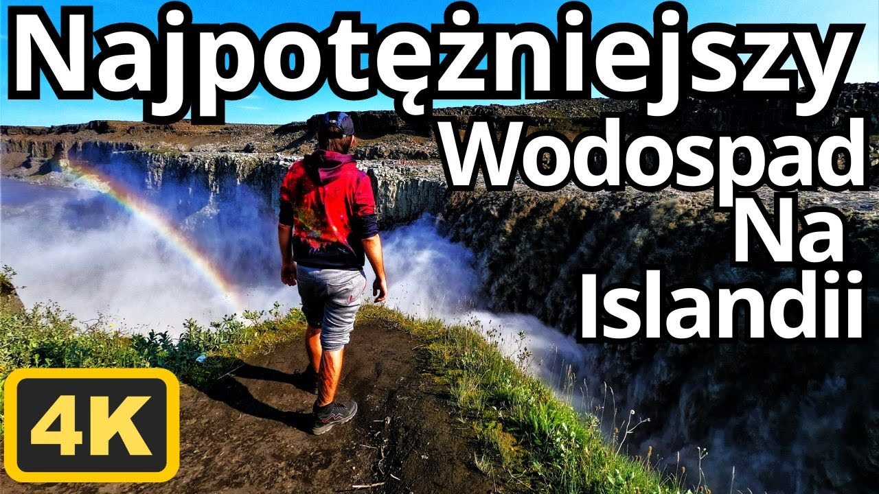 Dettifoss Najpotężniejszy Wodospad Na Islandii MUSISZ GO Zobaczyć! 4K