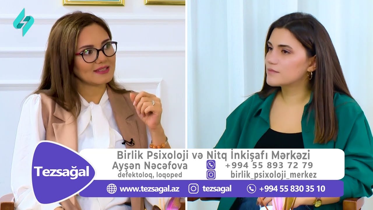 Tezsağal -  Defektoloq, loqoped Ayşən Nəcəfova - Nitq qüsurları 14.12.2022