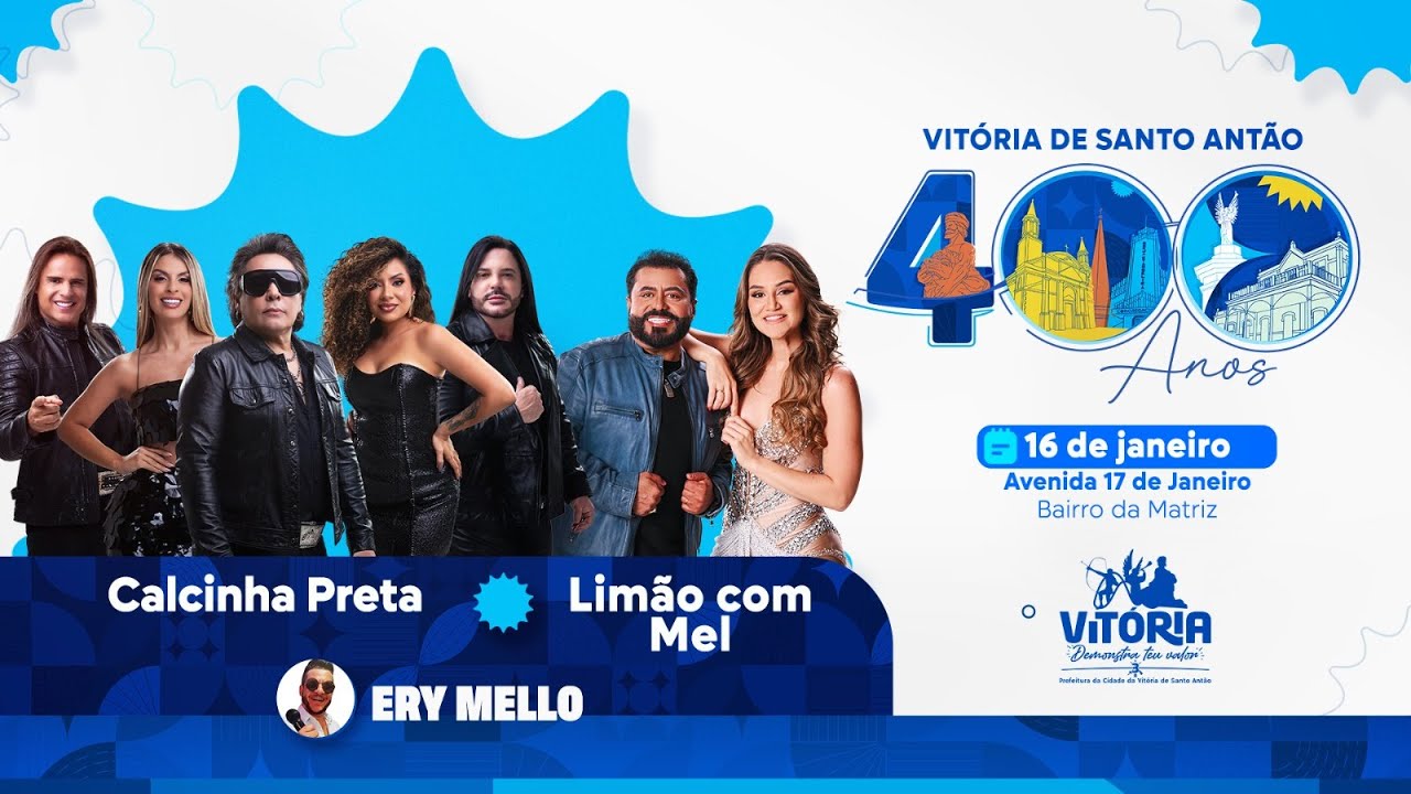 VITÓRIA DE SANTO ANTÃO: 400 ANOS DE FUNDAÇÃO | ABERTURA