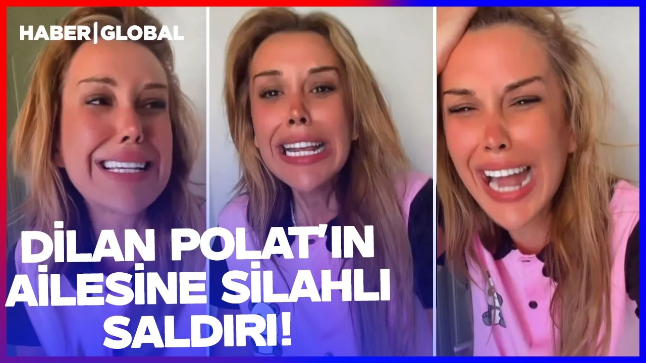 SON DAKİKA! Dilan Polat ve Ailesine Silahlı Saldırı! Koruması &Ouml;ld&uuml;r&uuml;ld&uuml;