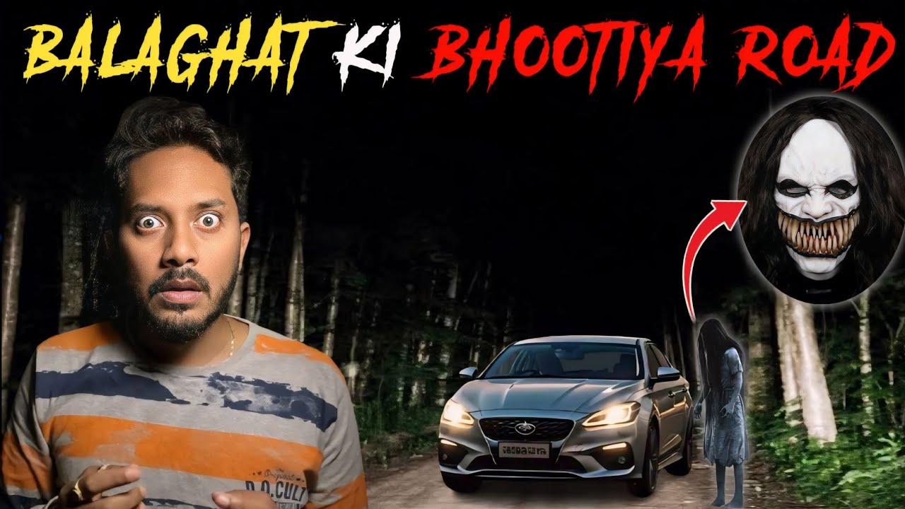 Balaghat Ki Bhootiya Road Ki Ghatna | Subscriber Real Horror Story