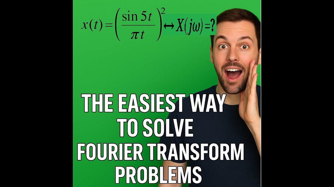 Signals and Systems | Solved Problems from the Fourier Transform | Engineering Exercise Solutions