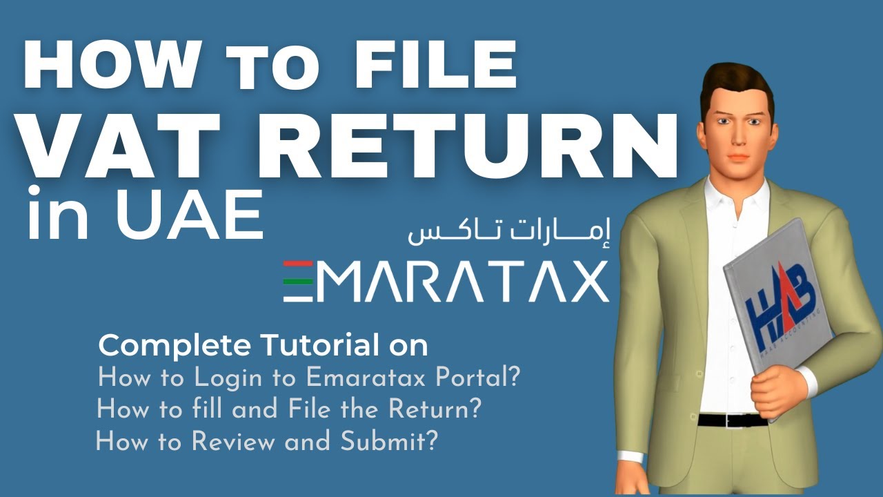 Как подать декларацию НДС на платформе EMARATAX | Как подать декларацию НДС в ОАЭ
