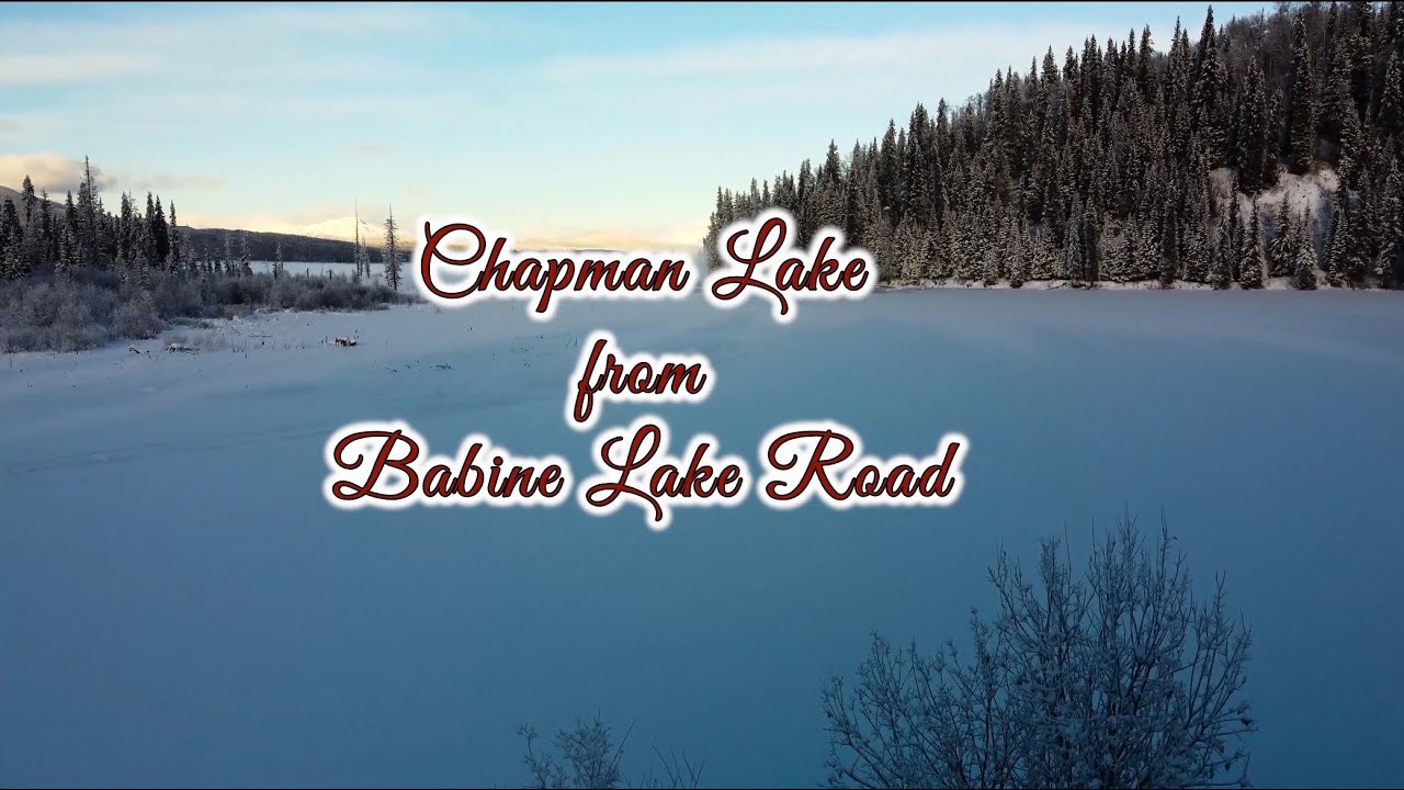 Chapman Lake - Babine Lake Road