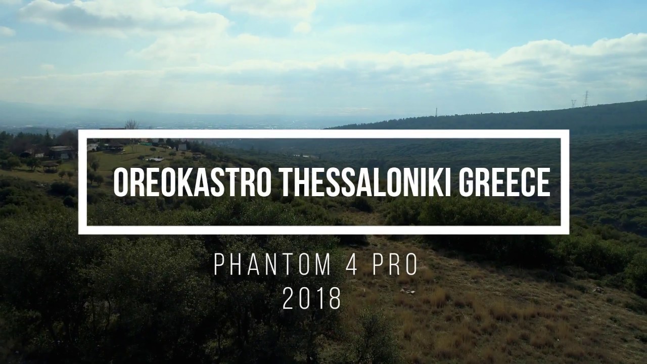 oreokastro thessaloniki greece,ph4 pro
