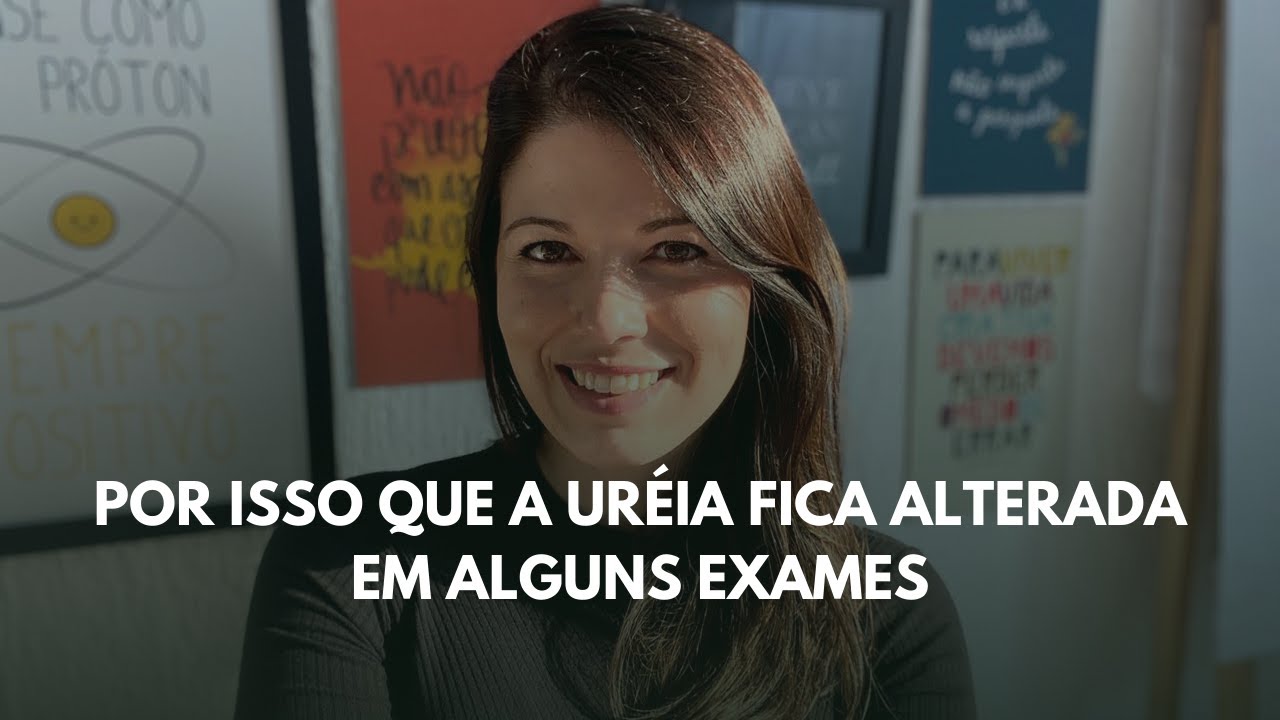Por isso que a uréia fica alterada em alguns exames