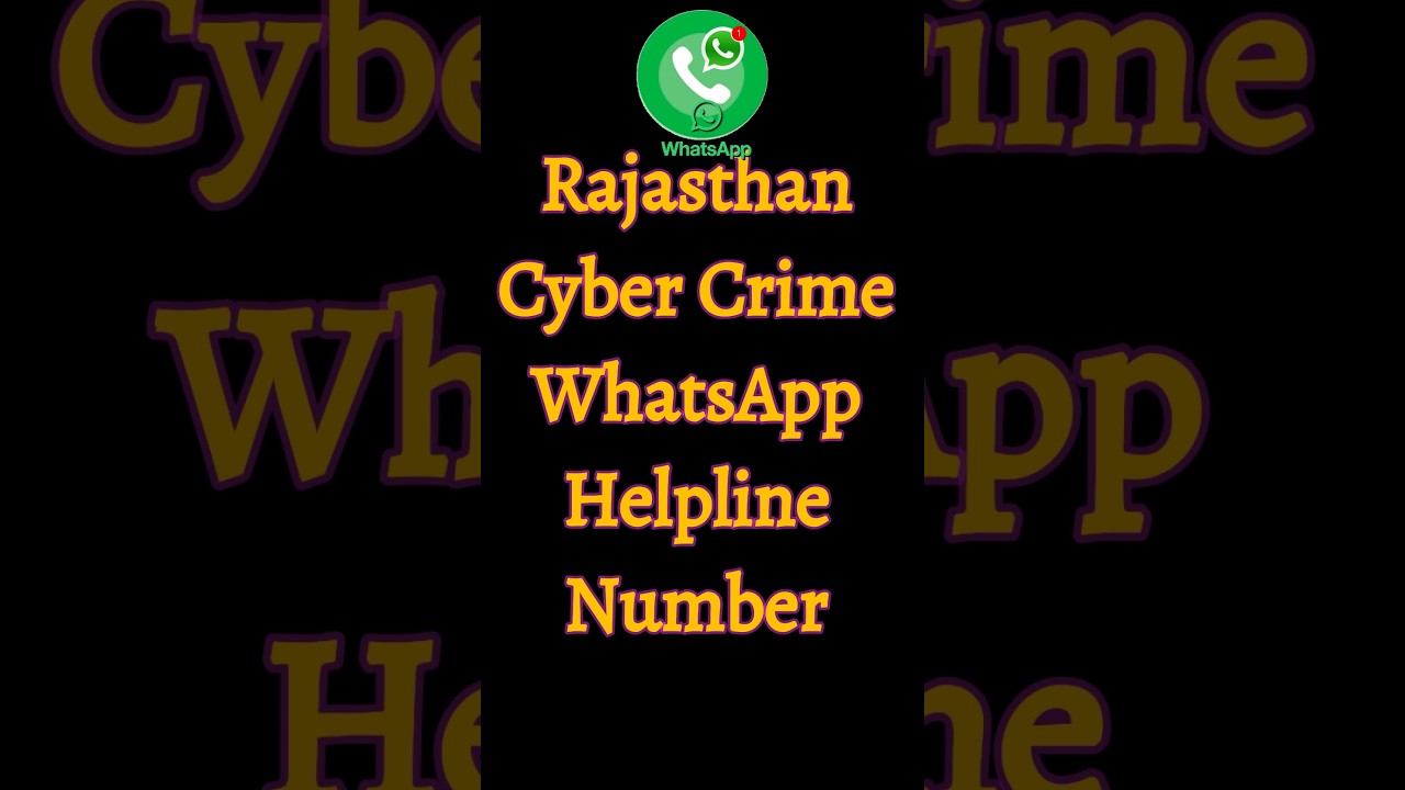 Rajasthan Cyber Crime WhatsApp Helpline Number