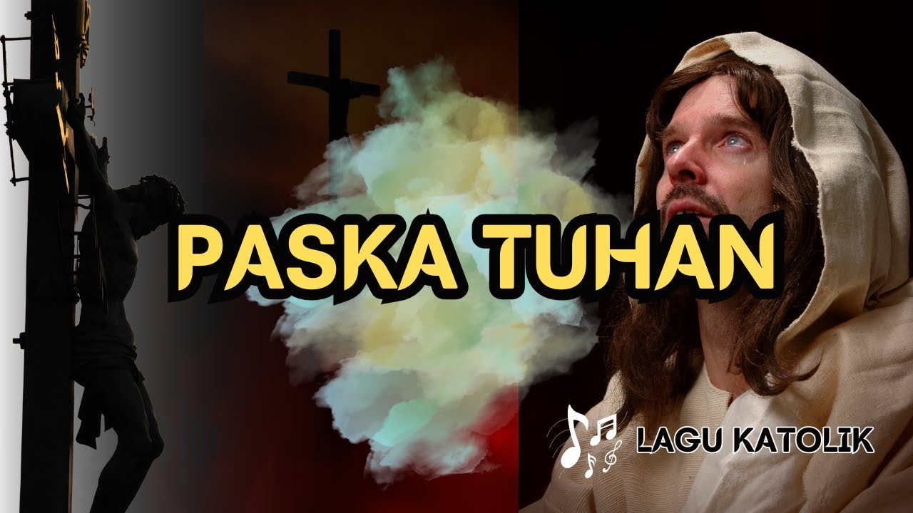 PASKAH TUHAN || LAGU KATOLIK || AUDIO TEKS ||