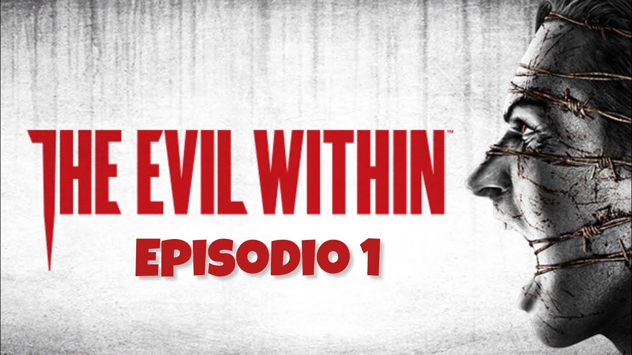 LIVE - THE EVIL WITHIN EP.1