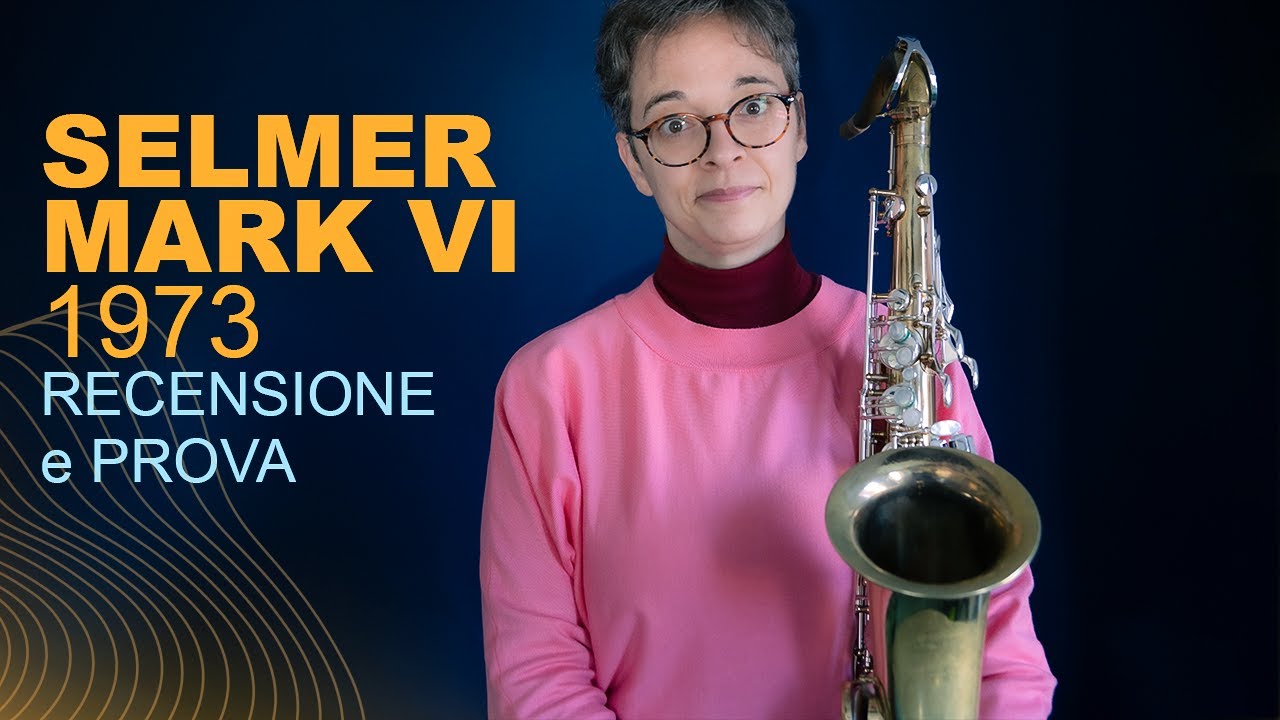 Recensione sassofono tenore SELMER MARK VI 1973🎷perché costa così tanto?