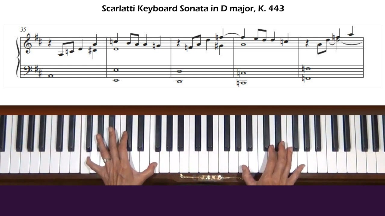 Scarlatti Keyboard Sonata in D Major K. 443, L. 418 Piano Tutorial