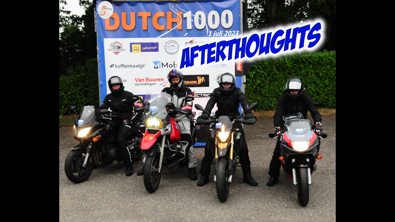 The Dutch 1000 - Aftertoughts
