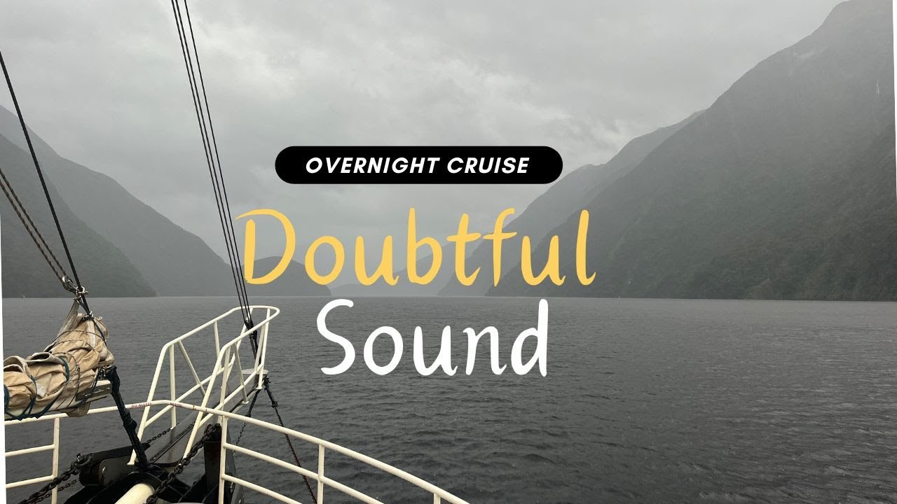Doubtful Sound Overnight Cruise