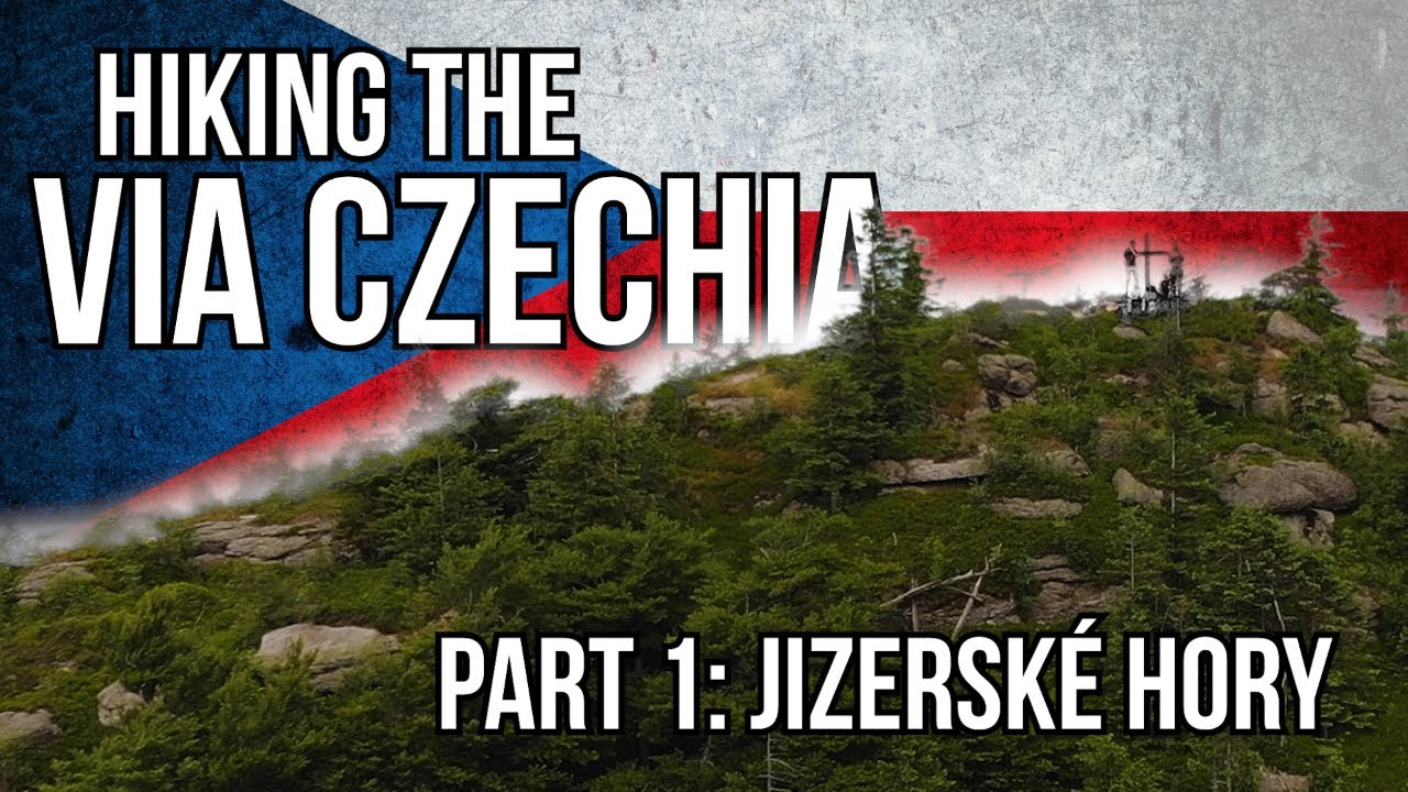 Hiking the Via Czechia | Part 1: Jizersk&eacute; Hory
